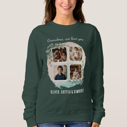 Grandma we love you 6 Photo Collage Eucalyptus Sweatshirt (Vorderseite)