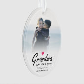 Grandma we love you Script 2 sided template Photo Ornament (Vorderseite)