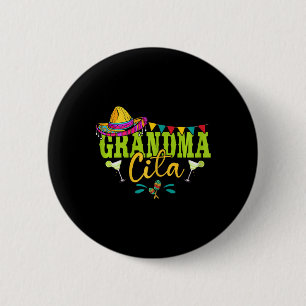 Grandmacita Oma Mexican Sombrero Margarita Cin Button