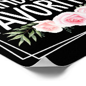 Grandma's Favorite Grandparent Granhild Humor Flor Poster (Ecke)