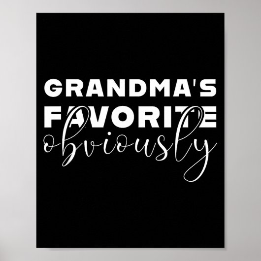 Grandma's Favorite T, Grandson Or Granddaughter Poster (Vorne)