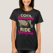 Grandmas Ride Motorräder Funny Biker Granny T-Shirt (Vorderseite)