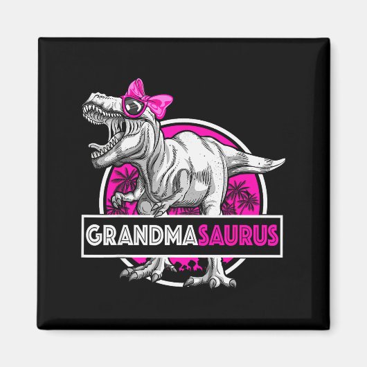 Grandmasaurus T-rex Matching Funny Grandma Saurus  Magnet (Vorne)