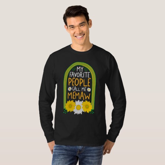 Grandmother My Favorite People Call Me Memaw Flora T-Shirt (Vorne ganz)