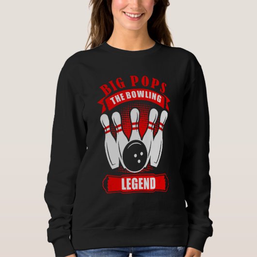 Grandpa Bowler Ten Pin BIG POPS Legend Bowling Sweatshirt (Vorderseite)