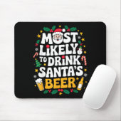 Grandpa Christmas Men Dad Most Likely To Drink San Mousepad (Mit Mouse)