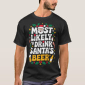 Grandpa Christmas Men Dad Most Likely To Drink San T-Shirt (Vorderseite)