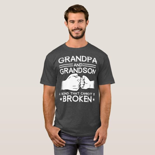 GRANDPA GRANDSON-ANLEIHE KANN BROKEN FUSSBURG T-Shirt (Vorne ganz)