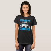 Grandpa JONATHAN The Man The Myth The Legend T-Shirt (Vorne ganz)