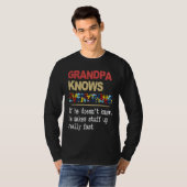 Grandpa Knows Everything If He Doesn't Know Autism T-Shirt (Vorne ganz)