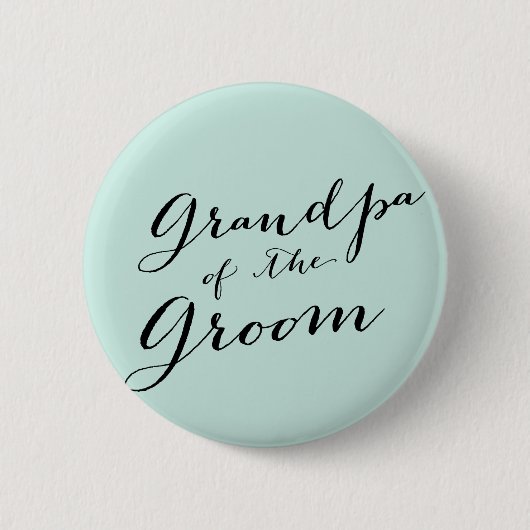 Grandpa of the Groom Script Wedding Bridal Party Button (Vorderseite)