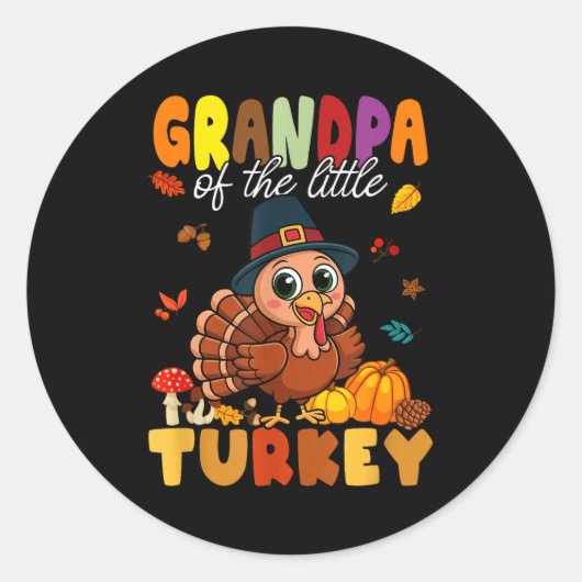 Grandpa Of The Little Turkey Thanksgiving Baby Sho Runder Aufkleber (Vorderseite)