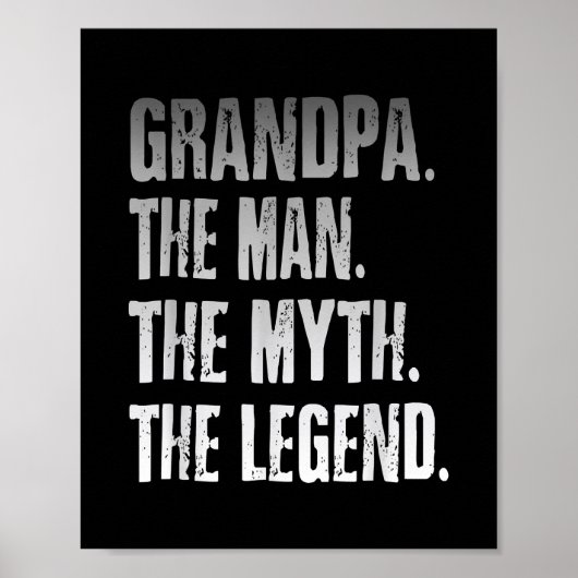Grandpa The Man The Myth The Legend Father's Day Poster (Vorne)