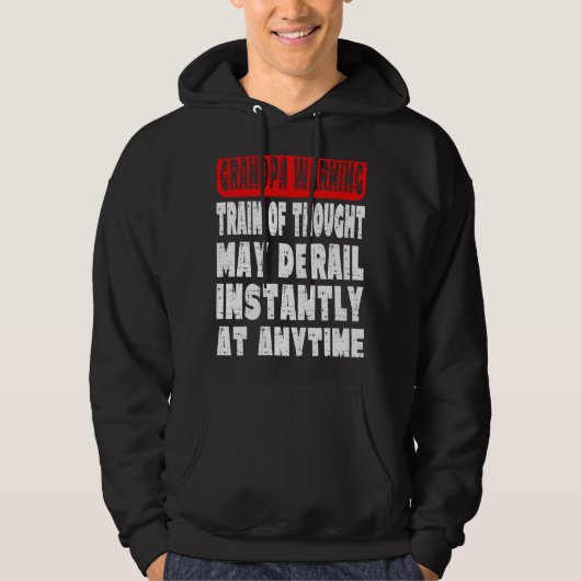 Grandpa Warning Message  Memory Forgetting Joke Hoodie (Vorderseite)
