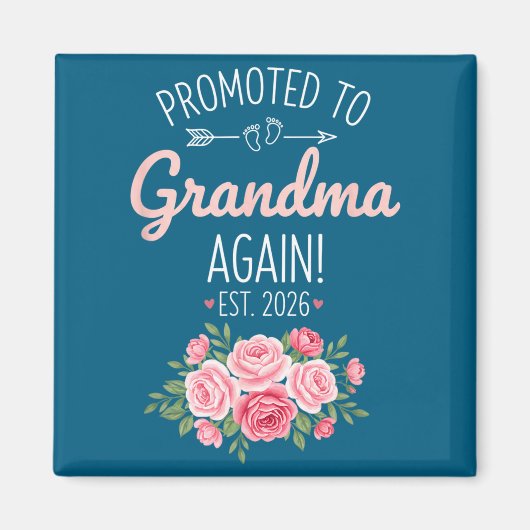 Grandparent Promoted To Grandma Again Est. 2026, N Magnet (Vorne)