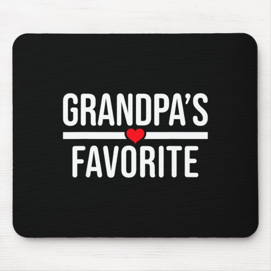 Grandpa's Favorite  Mousepad (Vorne)