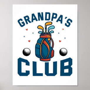 Grandpas Golf Club-Geschenk Funny Poster