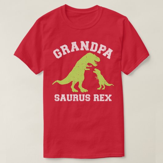Grandpasaurus rex dinosaurier für Großpa T-Shirt (Design vorne)