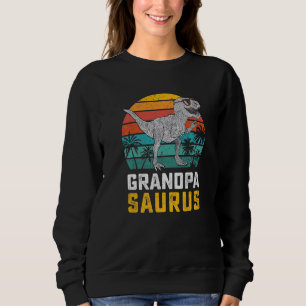 Grandpasaurus T Rex Dinosaur Grandpa Saurus Famili Sweatshirt