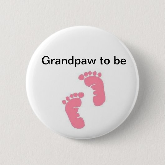 Grandpaw zum zu sein button (Vorderseite)