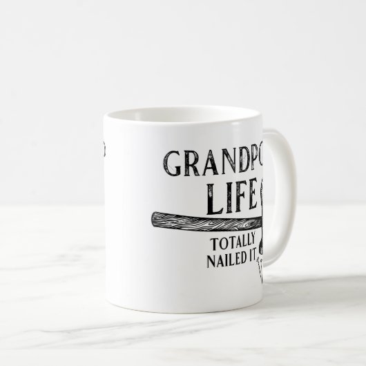 Grandpop Life Nagel! Kaffeetasse (VorderseiteRechts)