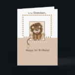 Grandson, glücklich 1. Geburtstag Baby Lion Karte<br><div class="desc">Eine braune Karte mit einem niedlichen Löwen,  der vor dieser Karte steht. Ideal,  um Ihren Enkelsohn zum ersten Geburtstag mit Ihren Wünschen zu versenden!</div>