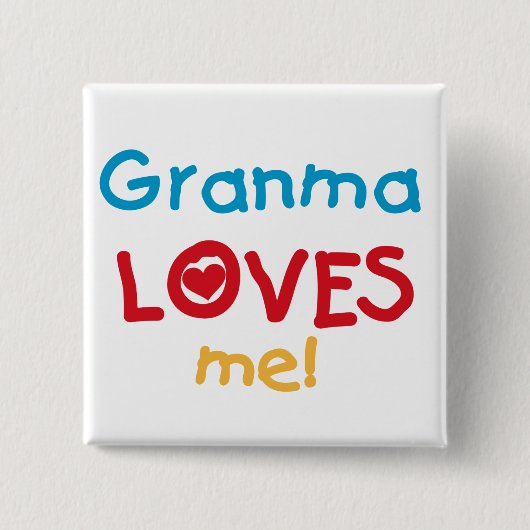 Granma Lieben T - Shirt und Geschenke Button (Vorderseite)