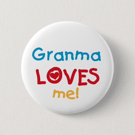 Granma Lieben T - Shirt und Geschenke Button (Vorderseite)