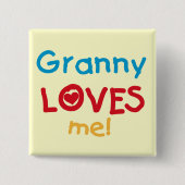 Granny Lieben Me Tshirts und Geschenke Button (Vorderseite)