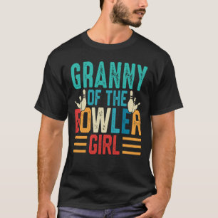 GRANNY of the Bowler Girl Matching Family Bowling T-Shirt
