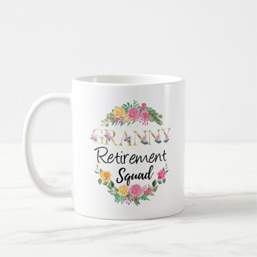 Granny Retirement Squad Remüde Womens Oma Kaffeetasse (Links)