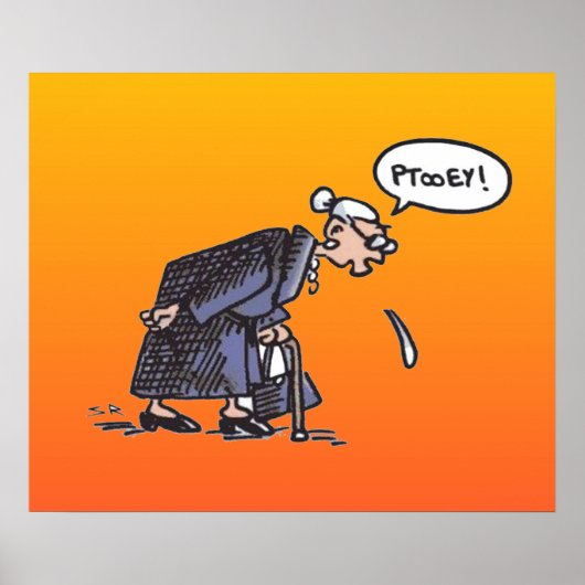 Granny Spitting! Wert mattes Poster (Vorne)