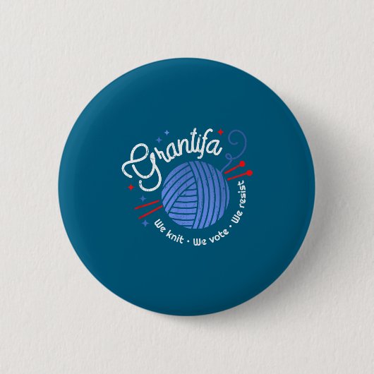 Grantifa We Knit We Vote We Resist Button (Vorderseite)