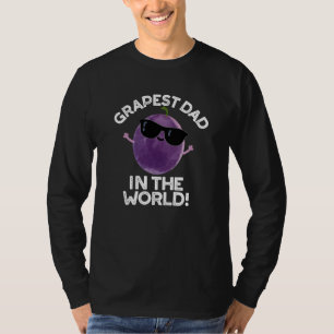 Grapest Vater in der Welt Funny Fruit Pun Dark BG T-Shirt