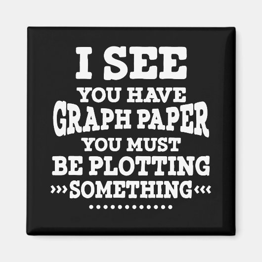 Graph Paper Plotting Etwas Pun Mathe Lehrer Magnet (Vorne)