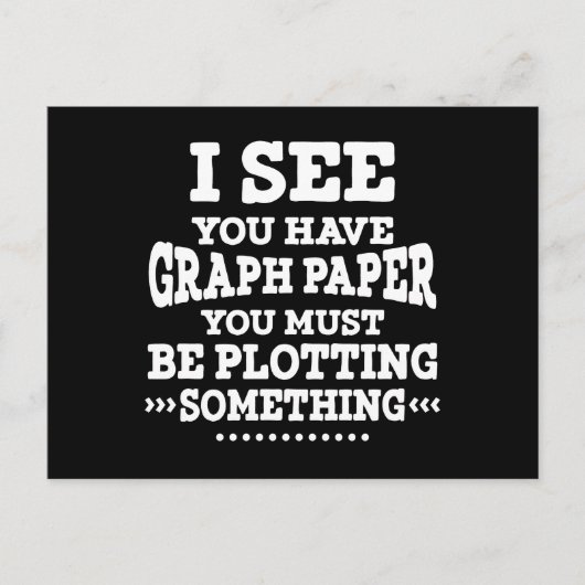 Graph Paper Plotting Etwas Pun Mathe Lehrer Postkarte (Vorderseite)