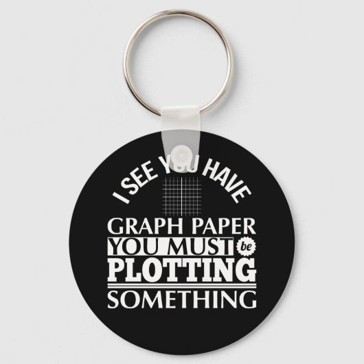 Graph Paper Plotting Etwas Pun Mathe Lehrer Schlüsselanhänger (Vorderseite)