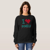 Graphic Editor Liebe Pixels Editors Graphic Design Sweatshirt (Vorne ganz)