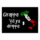 Grappa Til Ya Droppa (Vorderseite (Horizontal))
