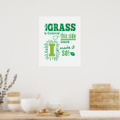 Gras ist grüner dieser Seite Zitat Poster (Küche)