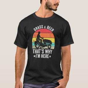 Gras Und Bier Deshalb Bin Ich Hier Vintage-Gartena T-Shirt