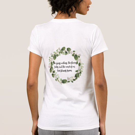 Grass Withers Bible Verse Wasserfarbe Eukalyptus T-Shirt (Rückseite)