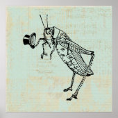 Grasshopper mit Top Hat Poster (Vorne)