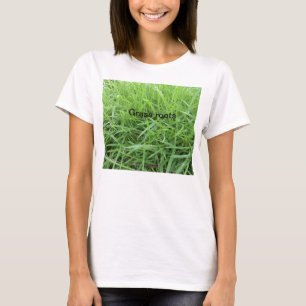 Grassroots-T - Shirt