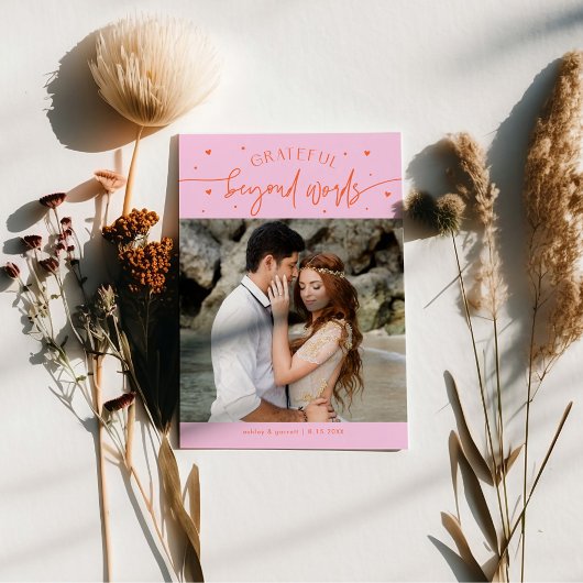 Grateful Beyond Words Wedding Photo Orange Pink Dankeskarte