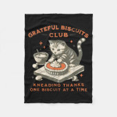 Grateful Biscuits Club Kneading Thanks One Biscuit Fleecedecke (Vorderseite)