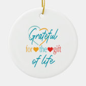 Grateful Customizable Transplantation Keramik Ornament (Vorne)