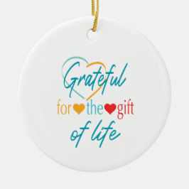 Grateful Customizable Transplantation Keramik Ornament