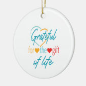 Grateful Customizable Transplantation Keramik Ornament (Links)