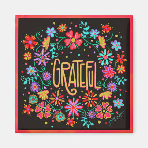 Grateful floral Inspiration Trendy Fun Magnet